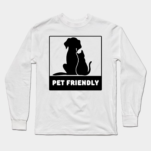 Pet Friendly Decal Long Sleeve T-Shirt by FTF DESIGNS